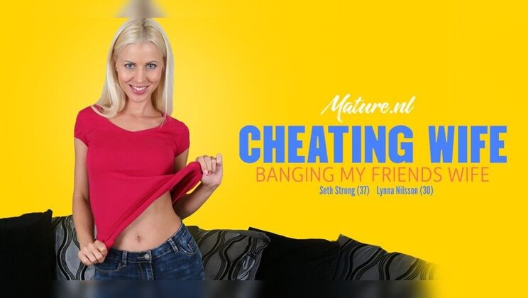[Mature.nl] - MILF Lynna Nilsson Fucks Her Friend's Husband! Porn Video in Full HD 😜